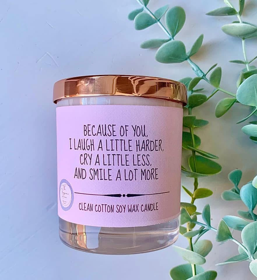 ‘Because of you’ candle