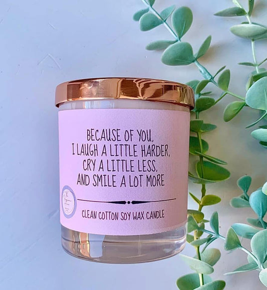 ‘Because of you’ candle