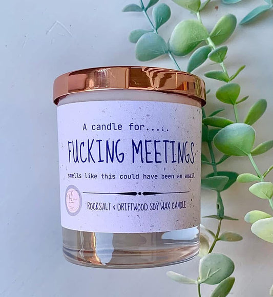 ‘F*cking meetings’ candle