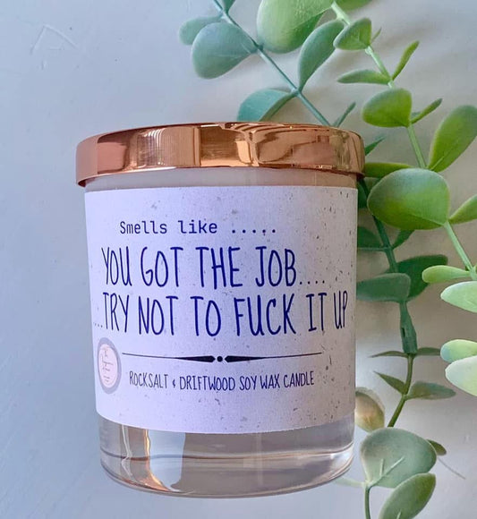 ‘You got the job’ candle