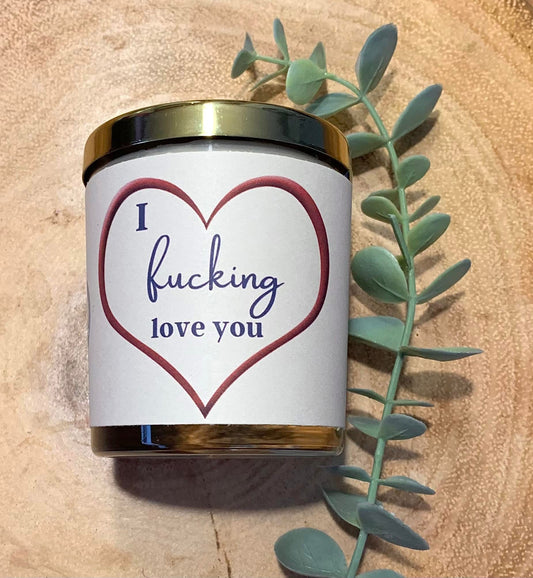 ‘I f*cking love you’ candle